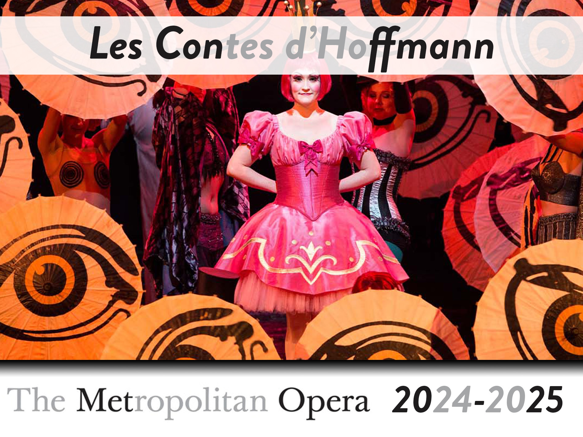 The Tales Of Hoffmann The Metropolitan Opera Production New