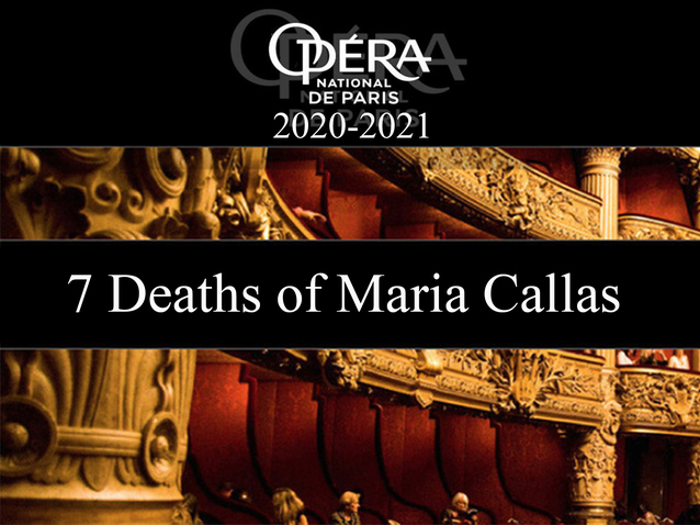 woede Schrijft een rapport pil 7 deaths of Maria Callas - Opéra National de Paris - Palais Garnier (2020)  (Production - Paris, france) | Opera Online - The opera lovers web site