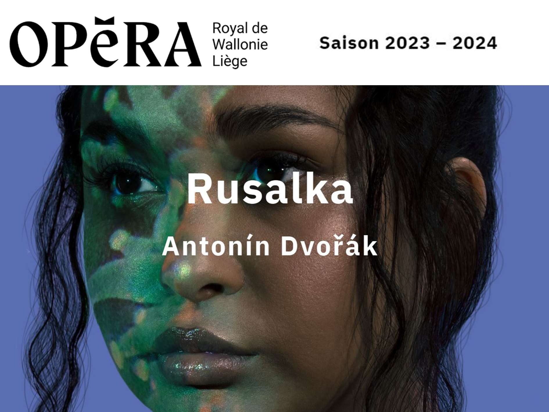 Rusalka Opéra Royal de WallonieLiège (2024) (Production Liège