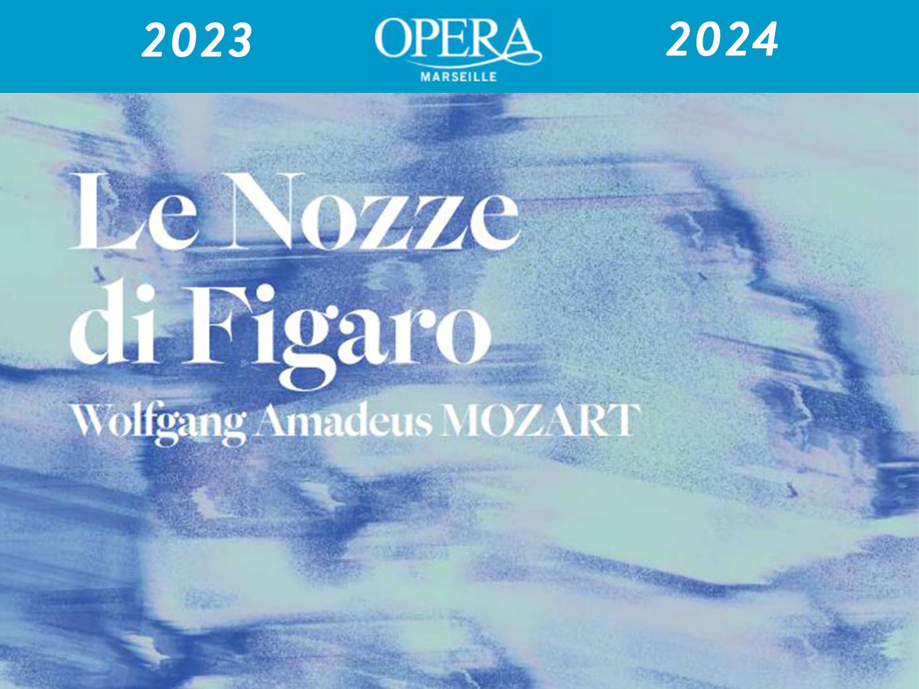 The Marriage of Figaro Marseille Opera house (2024) (Production