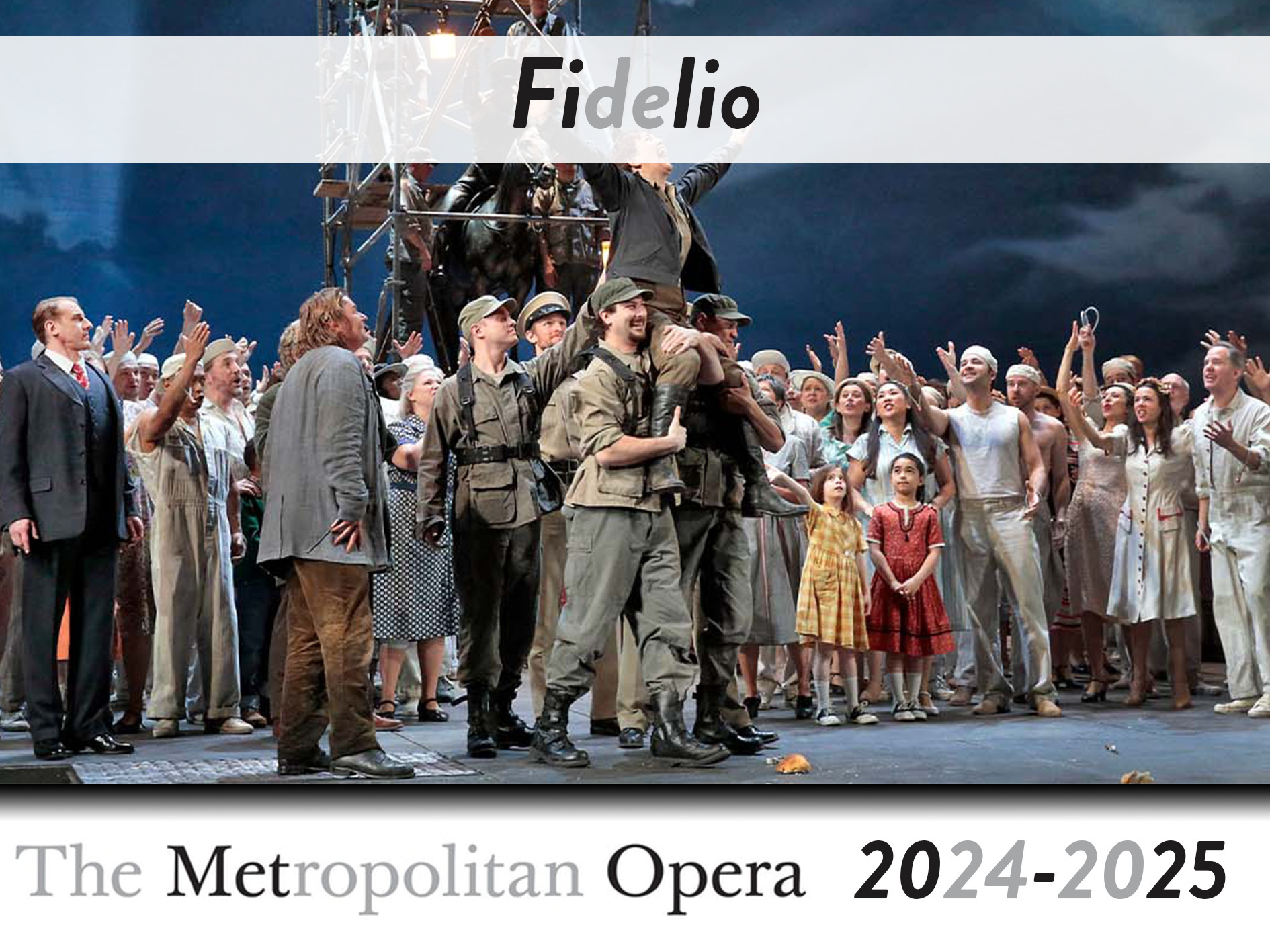 Fidelio The Metropolitan Opera (2025) (Production New York, united