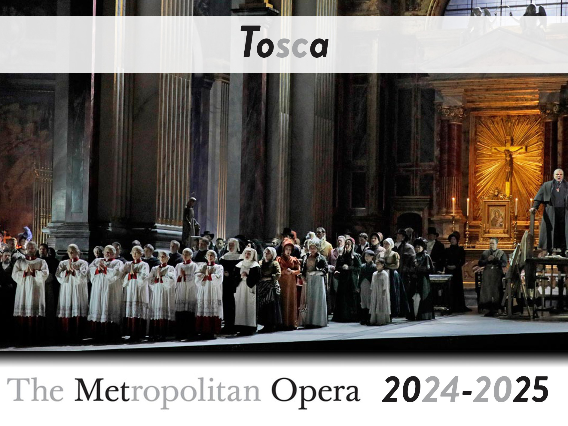 Tosca The Metropolitan Opera (20242025) (Production New York